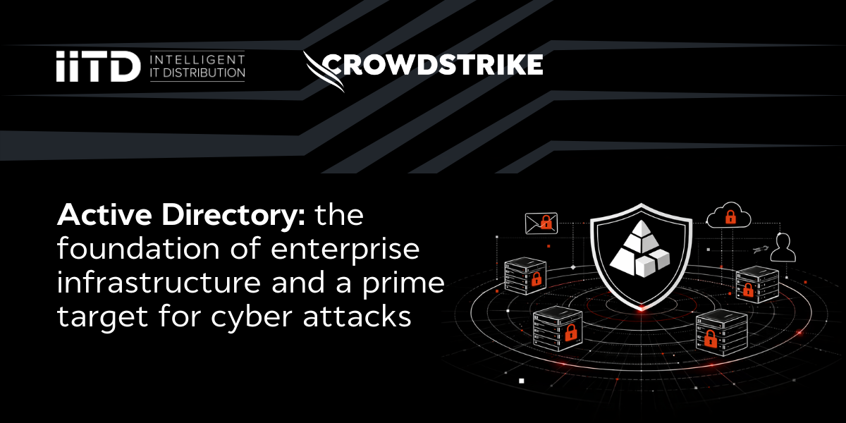 Active Directory: the foundation of enterprise infrastructure and a prime target for cyber attacks