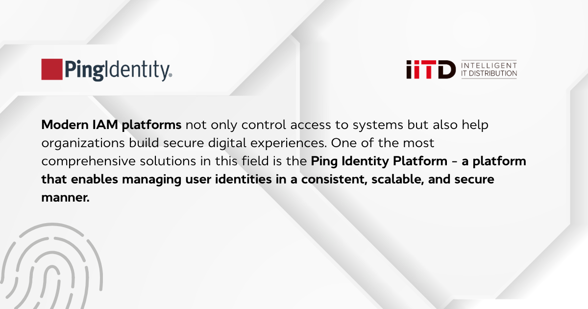 Modern IAM in practice – how to build secure digital experiences with Ping Identity - image 1