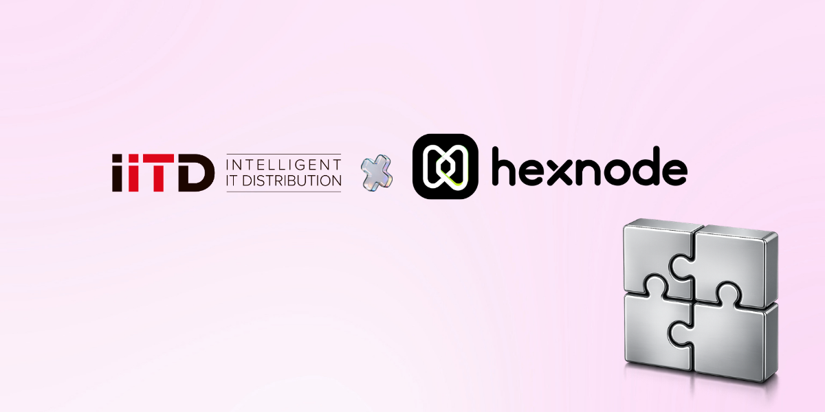 iiTD and Hexnode Strengthen the UEM Segment - image 1